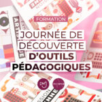 NEW - Journée de découverte d’outils pédagogiques